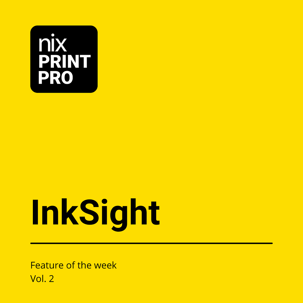 Feature of the Week - Vol. 2 - InkSight